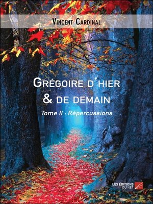 cover image of Grégoire d'hier & de demain